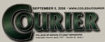 The Courier, VOL 42 NO 1 9-5-2008 by College of DuPage